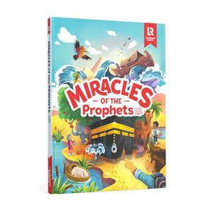 Miracles of the Prophets illustrated hardback Islamic book and gift for Muslim children