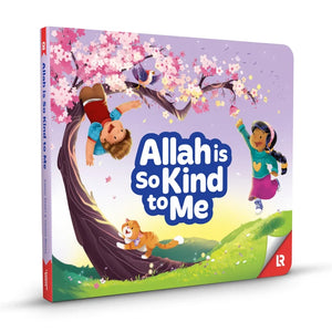 Islamic board book teaching children about Allah's kindness and blessings