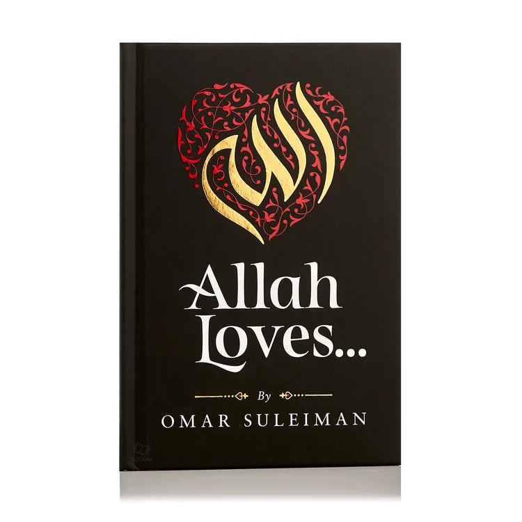 Allah Loves Islamic hardback book by Omar Suleiman and a thoughtful Muslim gift
