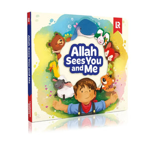 Allah Sees You and Me Islamic children's board book by Zaheer Khatri